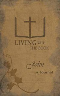 Cover image for Living with the Book: John