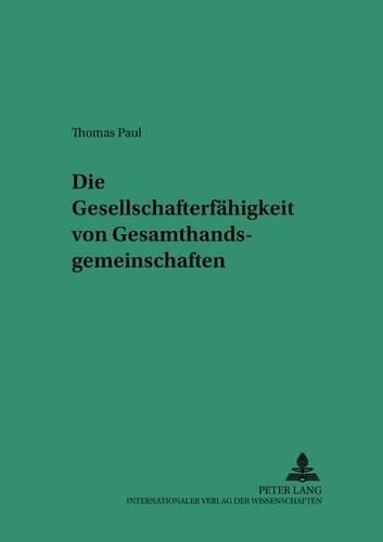 Cover image for Die Gesellschafterfaehigkeit Von Gesamthandsgemeinschaften
