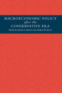 Cover image for Macroeconomic Policy after the Conservative Era: Studies in Investment, Saving and Finance