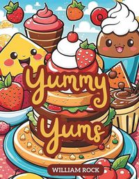 Cover image for Welcome to Yummy Yums
