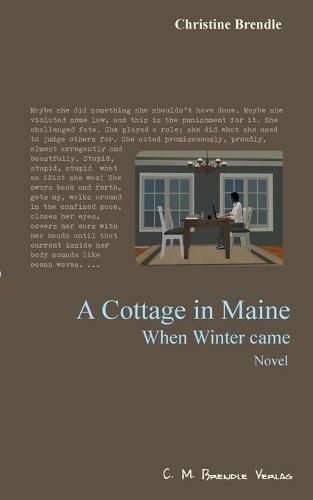 Cover image for A Cottage in Maine: When Winter came