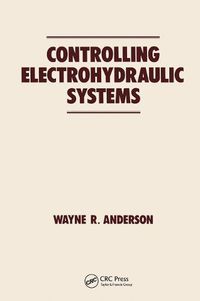 Cover image for Controlling Electrohydraulic Systems