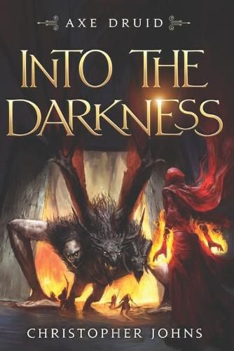 Cover image for Into the Darkness: An Epic LitRPG Series