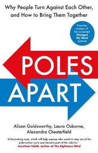 Cover image for Poles Apart: Why People Turn Against Each Other, and How to Bring Them Together