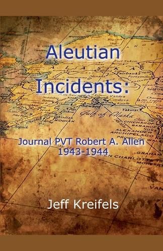 Aleutian Incidents