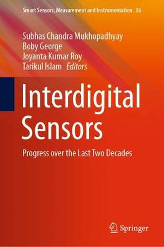 Cover image for Interdigital Sensors: Progress over the Last Two Decades