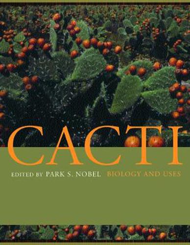 Cover image for Cacti: Biology and Uses