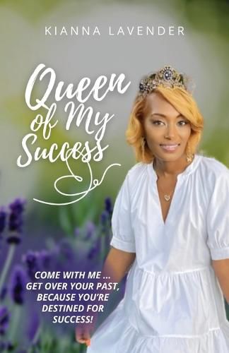 Cover image for Queen of My Success