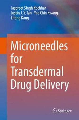 Cover image for Microneedles for Transdermal Drug Delivery