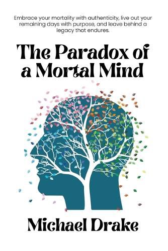 Cover image for The Paradox of a Mortal Mind