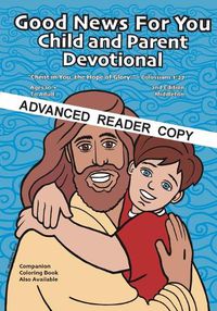 Cover image for Good News for You Child and Parent Devotional A.R.C.