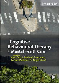 Cover image for Cognitive Behavioural Therapy in Mental Health Care