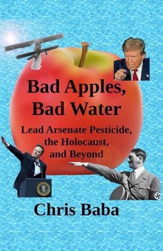 Cover image for Bad Apples, Bad Water