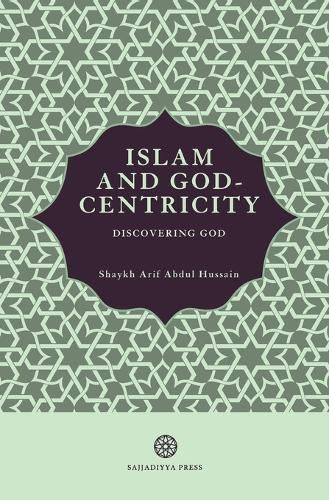 Cover image for Islam and God-Centricity