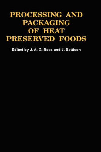 Cover image for Processing and Packaging Heat Preserved Foods