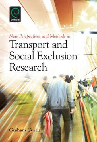 Cover image for New Perspectives and Methods in Transport and Social Exclusion Research