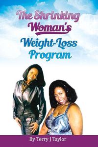 Cover image for The Shrinking Woman's Weight-Loss Program