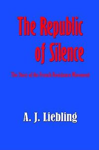 Cover image for The Republic of Silence