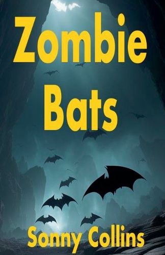 Cover image for Zombie Bats
