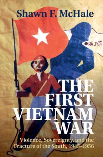 Cover image for The First Vietnam War