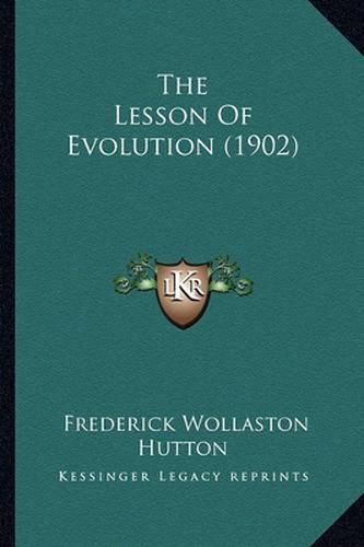 The Lesson of Evolution (1902)