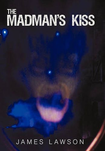 Cover image for The Madman's Kiss