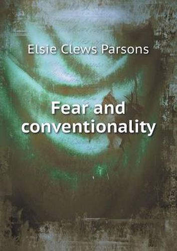 Cover image for Fear and conventionality