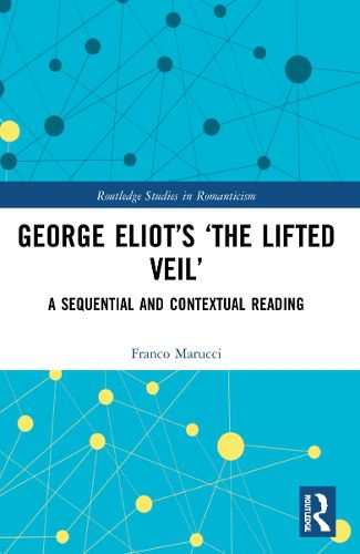 Cover image for George Eliot's 'The Lifted Veil'