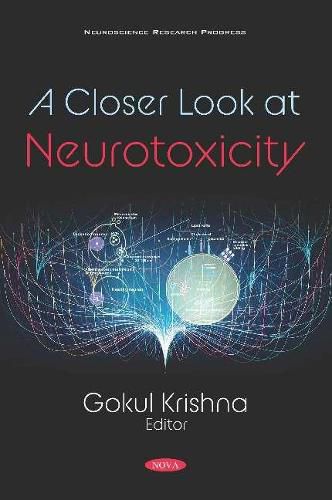 Cover image for A Closer Look at Neurotoxicity