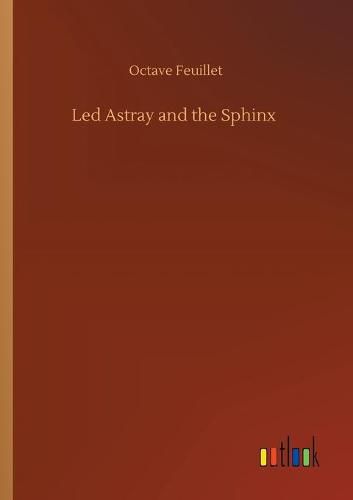 Cover image for Led Astray and the Sphinx