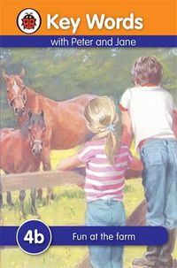 Cover image for Key Words: 4b Fun at the farm