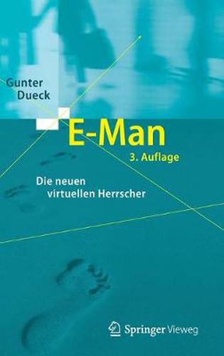 Cover image for E-Man: Die Neuen Virtuellen Herrscher