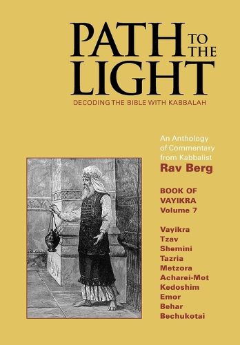 Cover image for Path to the Light Vol. 7: Decoding the Bible with Kabbalah