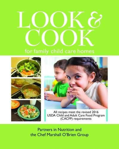 Cover image for Look & Cook for Family Child Care Homes