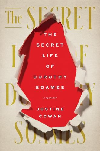 Cover image for The Secret Life of Dorothy Soames: A Memoir