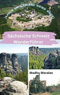 Cover image for Saechsische Schweiz Wanderfuehrer (Saxon Switzerland Hiking Guide)