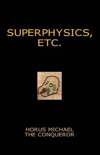 Cover image for Superphysics, etc.