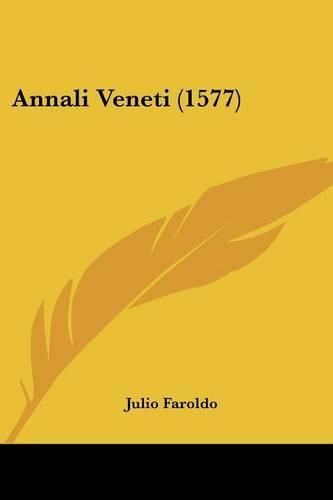 Cover image for Annali Veneti (1577)