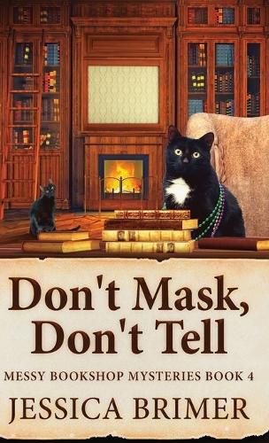Cover image for Don't Mask, Don't Tell
