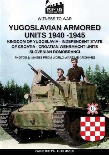 Cover image for Yugoslavian armored units 1940-1945