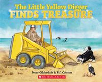 Cover image for The Little Yellow Digger Finds Treasure
