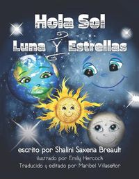 Cover image for Hola Sol Luna Y Estrellas