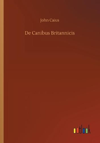 Cover image for De Canibus Britannicis