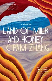 Cover image for Land of Milk and Honey