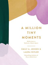 Cover image for A Million Tiny Moments