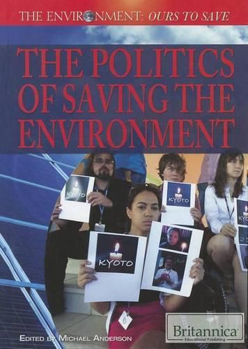 Cover image for The Politics of Saving the Environment