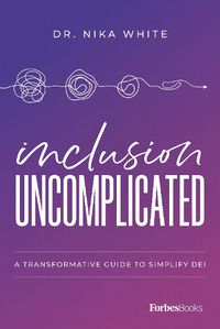 Cover image for Inclusion Uncomplicated