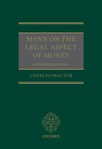 Cover image for Mann on the Legal Aspect of Money