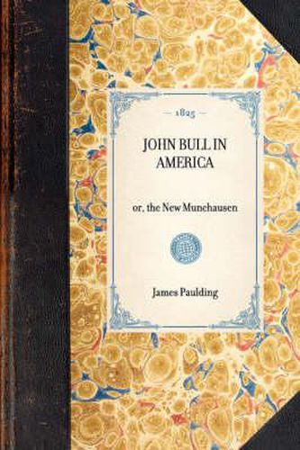 Cover image for John Bull in America: Or, the New Munchausen