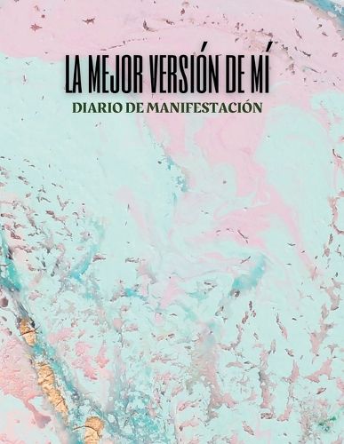 Cover image for La mejor version de mi